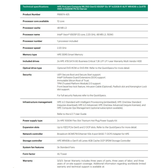 HPE PL ML350g12 6505P (2.2/12C) 1x32G (P69727) 2x4TB 4LFF MR408i-o2x1000W 1GbE NBD333 Smart Choice HPE PL ML350g12 6505P (2.2/12C) 1x32G (P69727) 2x4TB 4LFF MR408i-o2x1000W 1GbE NBD333 Smart Choice