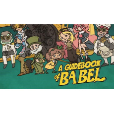 A Guidebook of Babel (PC) klíč Steam A Guidebook of Babel (PC) klíč Steam