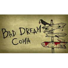 Bad Dream: Coma (PC) klíč Steam Bad Dream: Coma (PC) klíč Steam